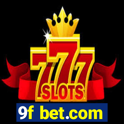 9f bet.com