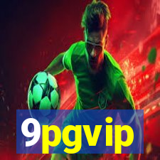 9pgvip