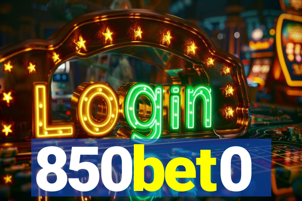 850bet0