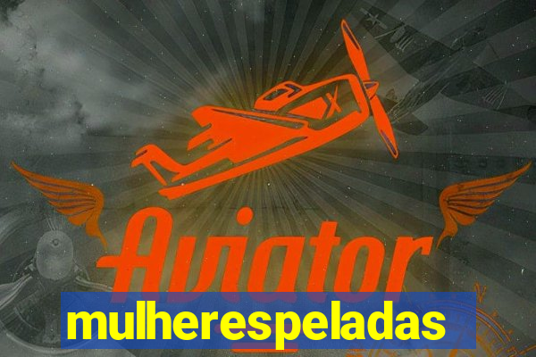 mulherespeladas