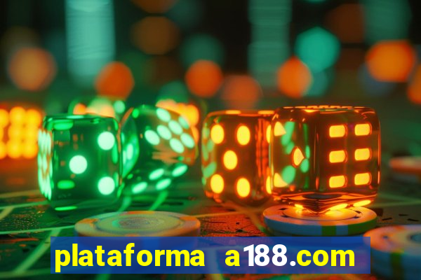 plataforma a188.com paga mesmo