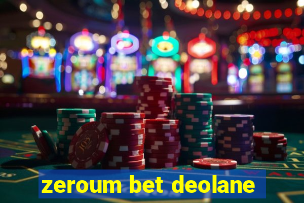 zeroum bet deolane