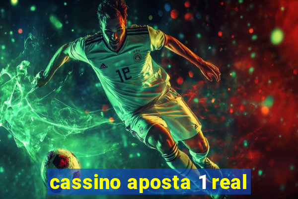 cassino aposta 1 real