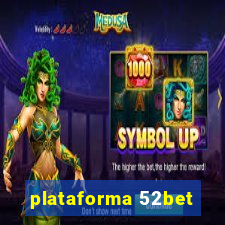 plataforma 52bet