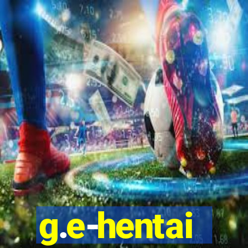 g.e-hentai