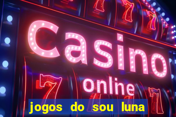 jogos do sou luna crie seus patins