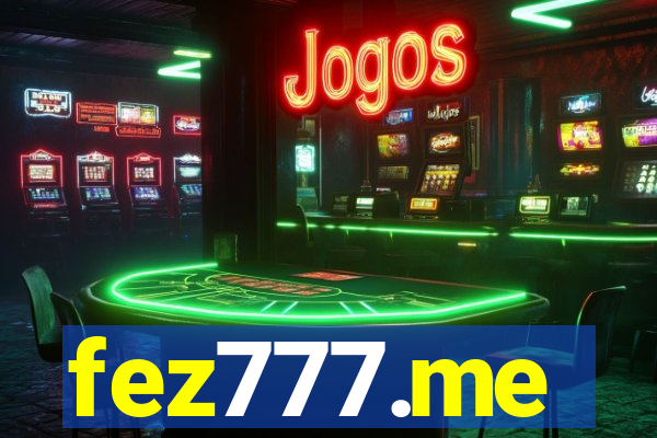 fez777.me