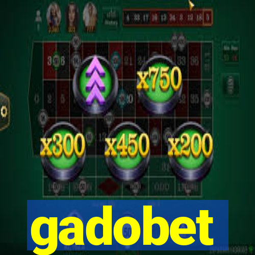 gadobet