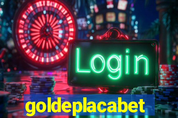 goldeplacabet