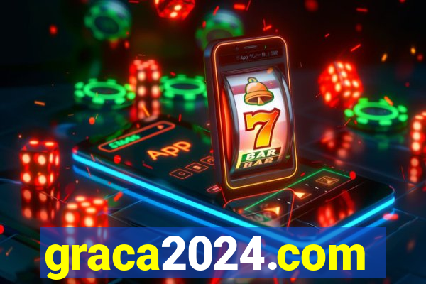 graca2024.com