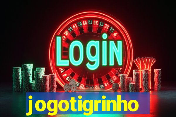 jogotigrinho