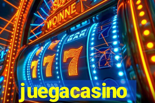 juegacasino