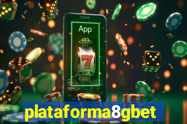 plataforma8gbet