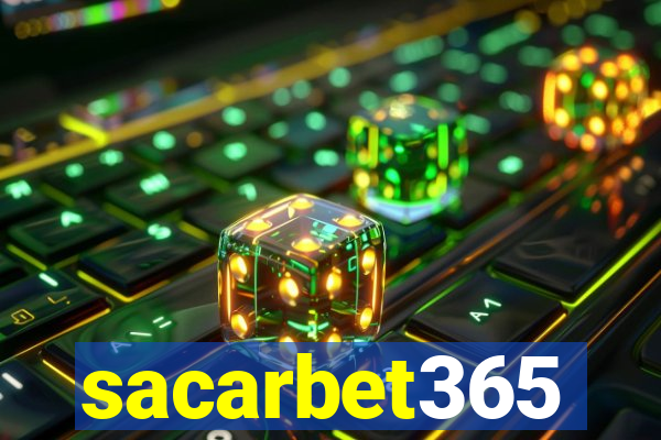 sacarbet365