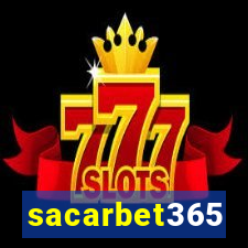 sacarbet365