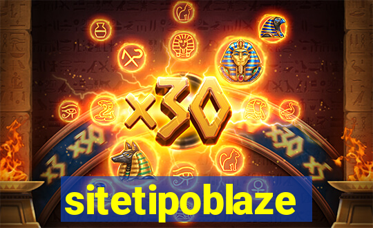 sitetipoblaze