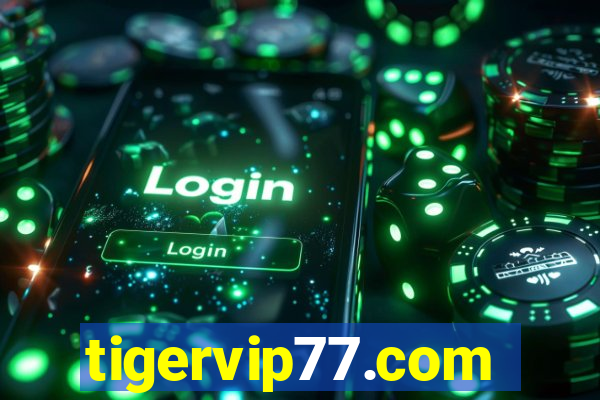 tigervip77.com