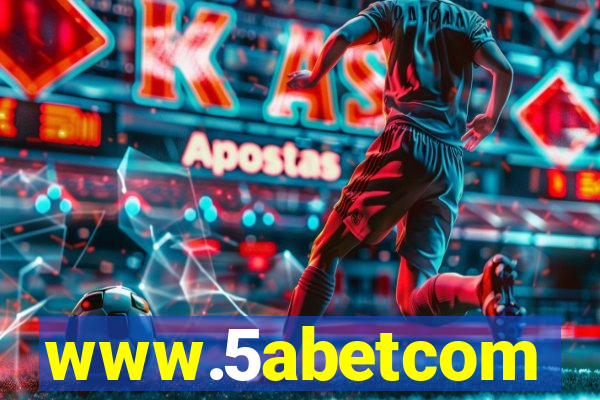 www.5abetcom