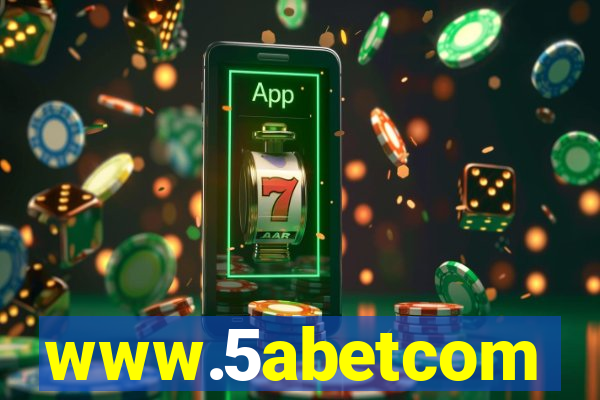 www.5abetcom