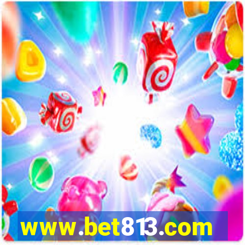 www.bet813.com